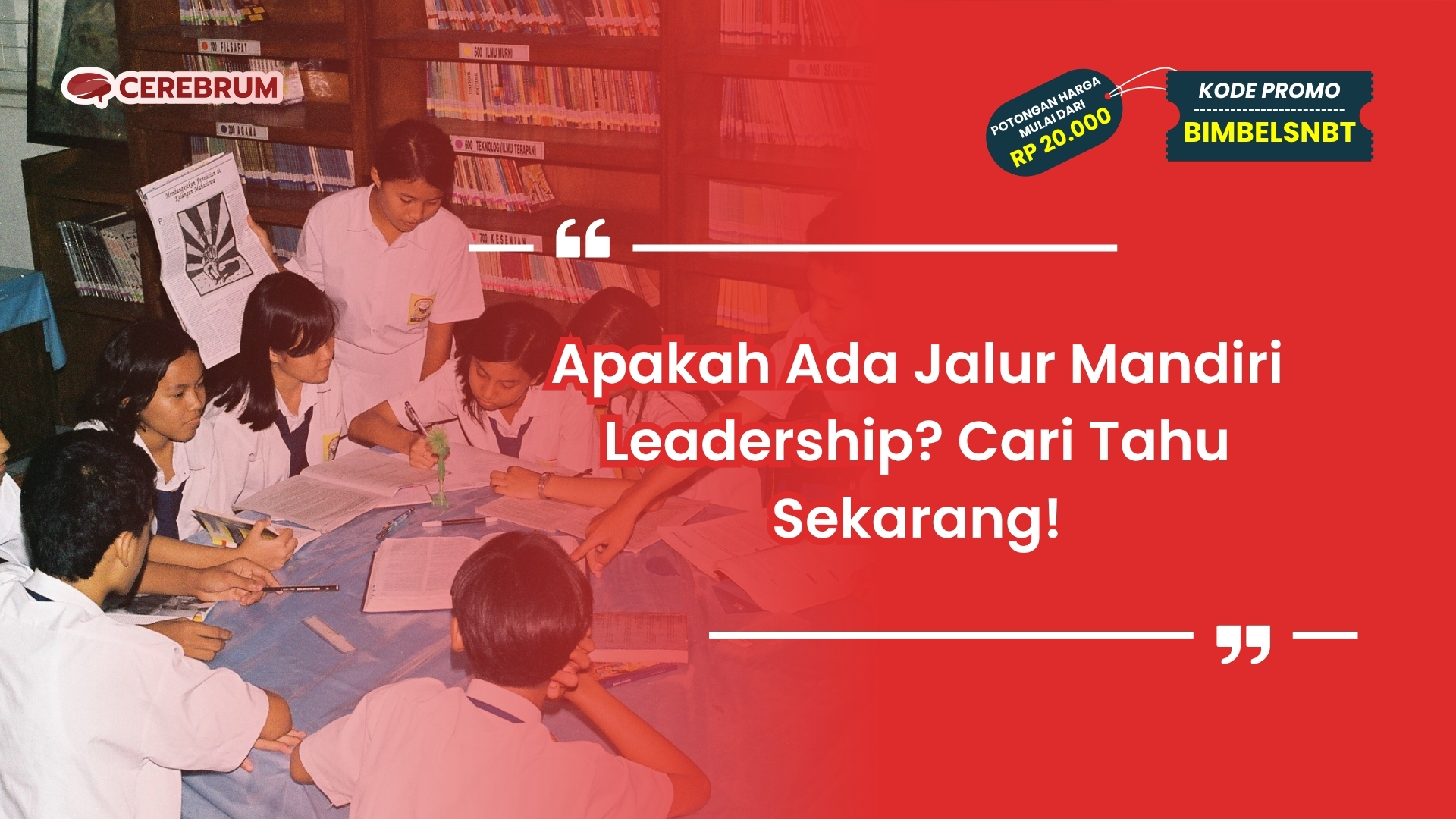 Jalur Mandiri Leadership