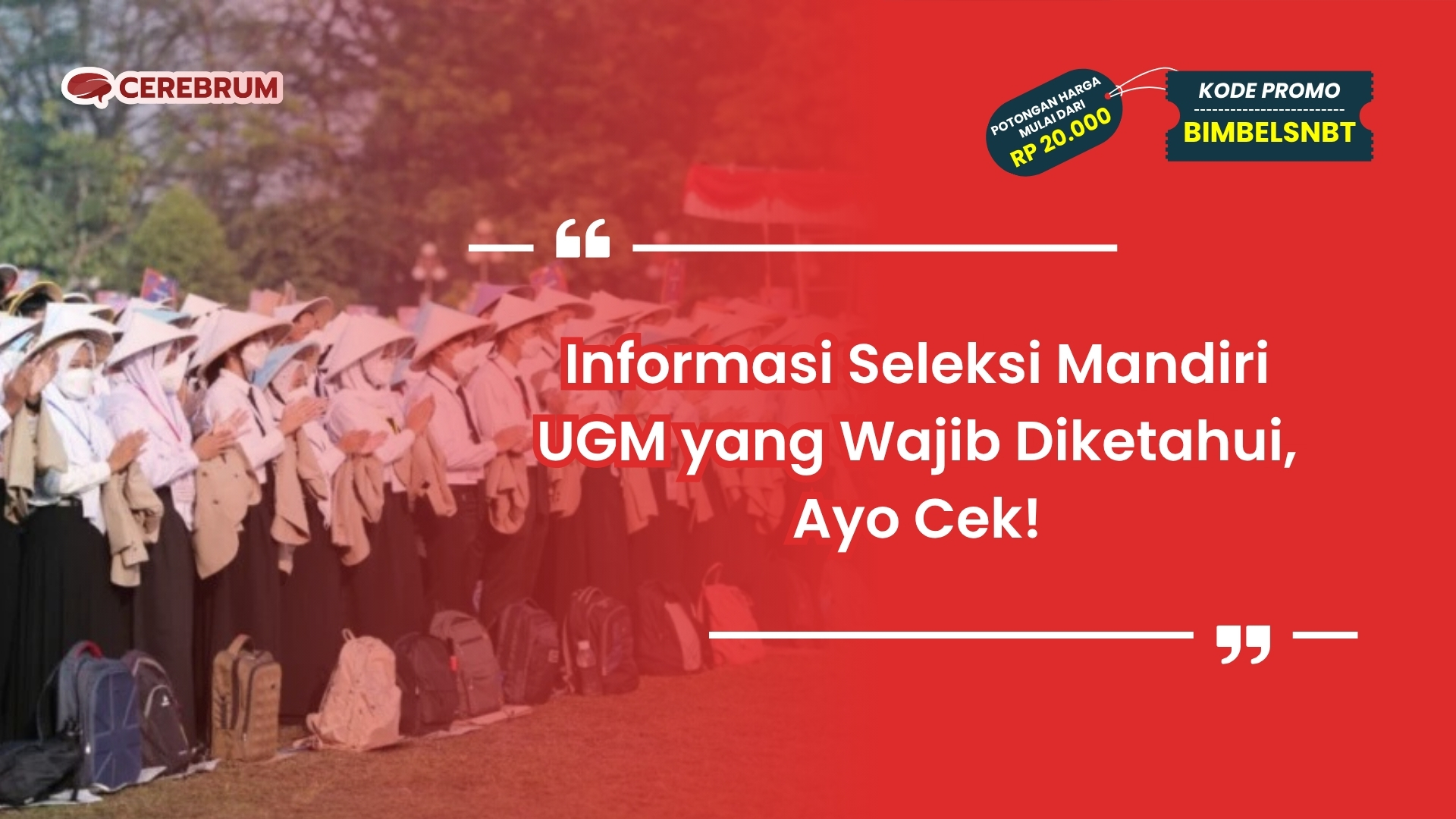 Seleksi Mandiri UGM