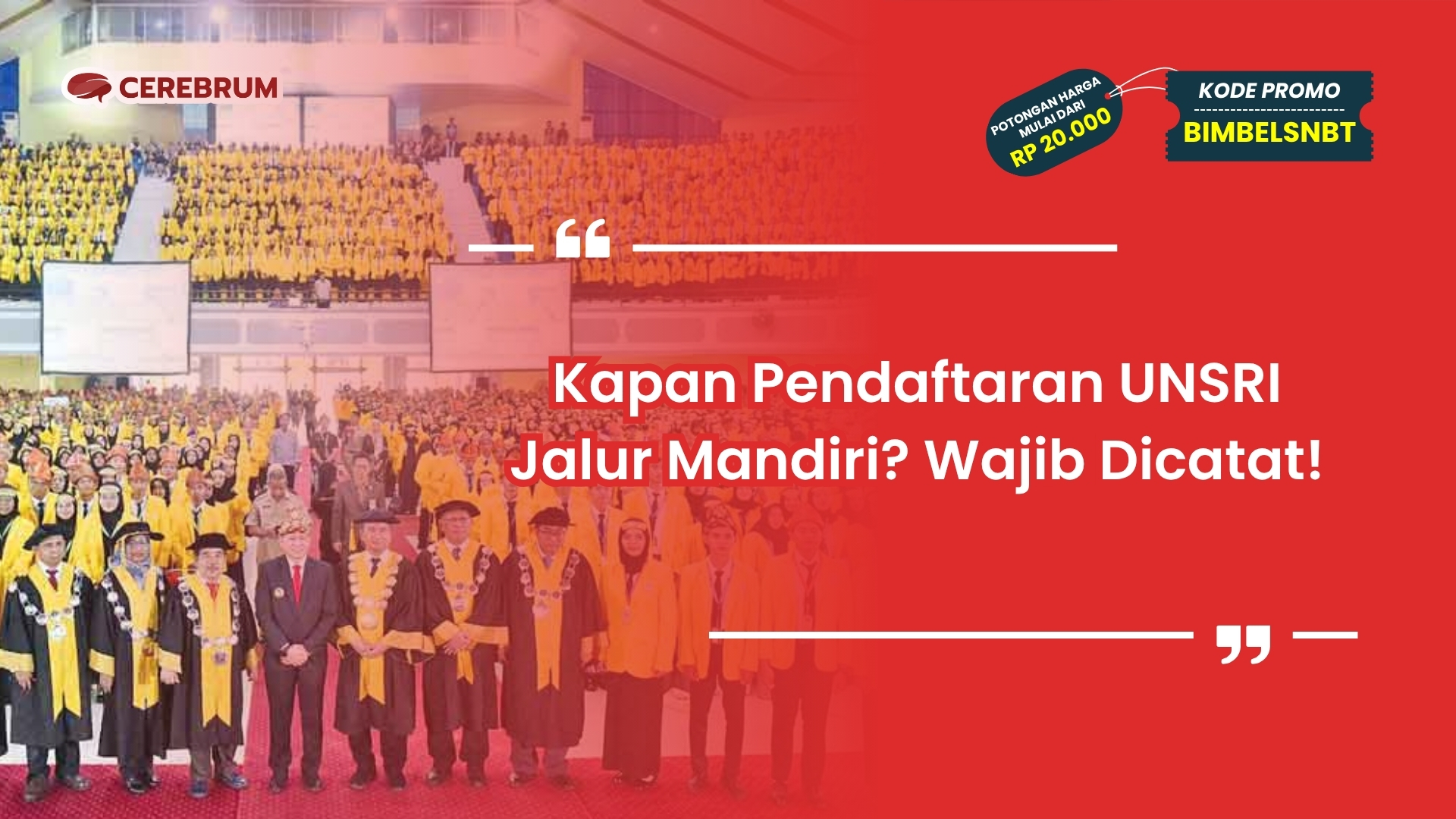 Pendaftaran UNSRI Jalur Mandiri
