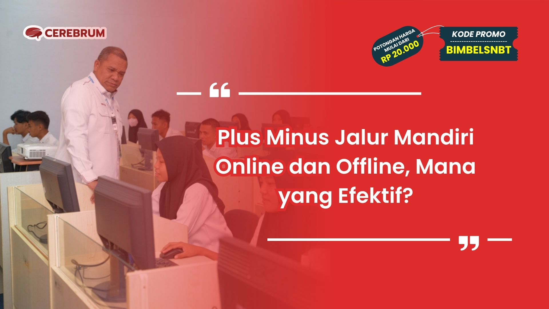 Jalur Mandiri Online dan Offline