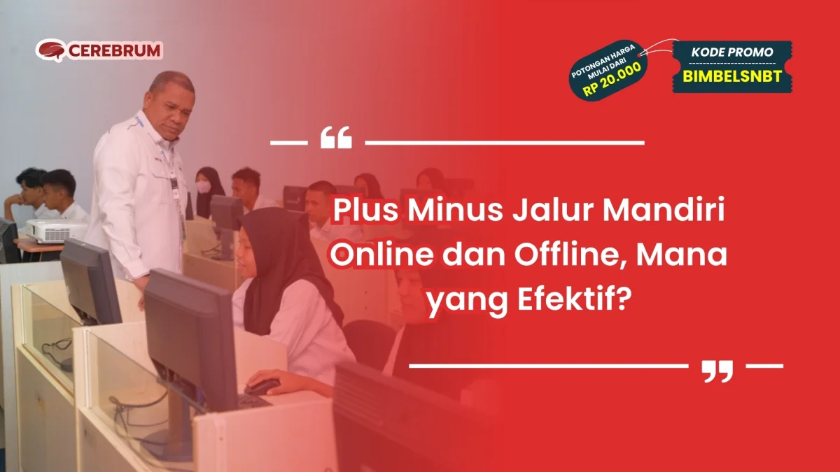 Jalur Mandiri Online dan Offline