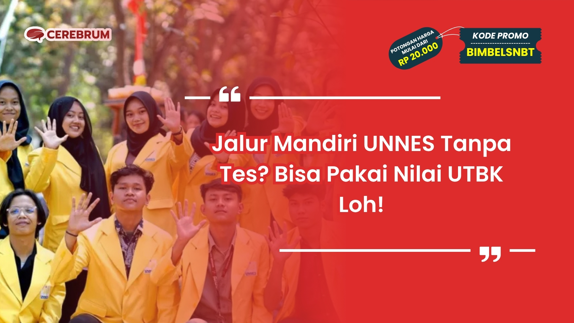 Jalur Mandiri UNNES Tanpa Tes