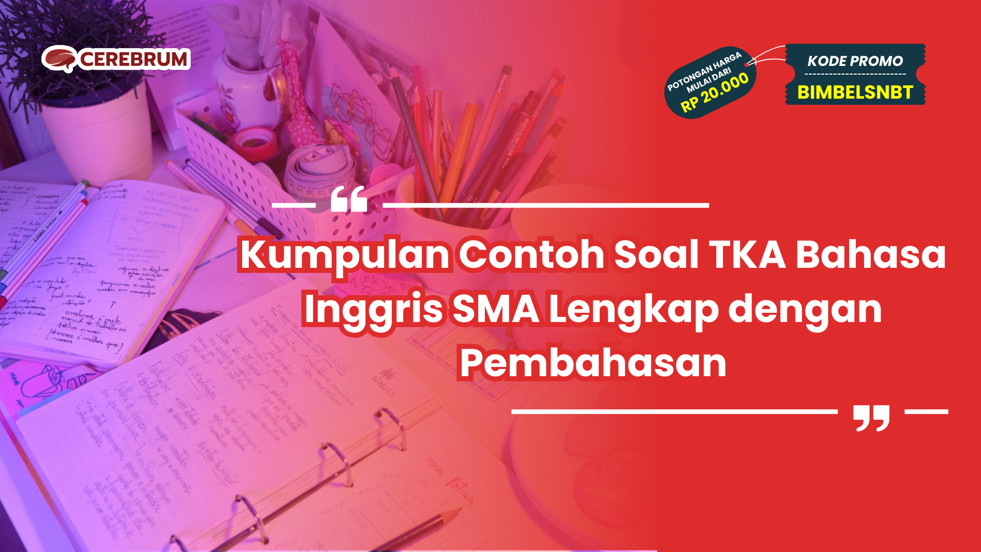 Kumpulan Contoh Soal TKA Bahasa Inggris SMA Lengkap dengan Pembahasan