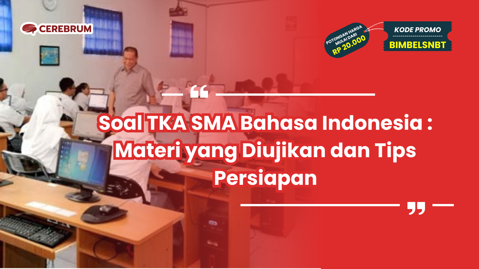 soal tka sma bahasa indonesia