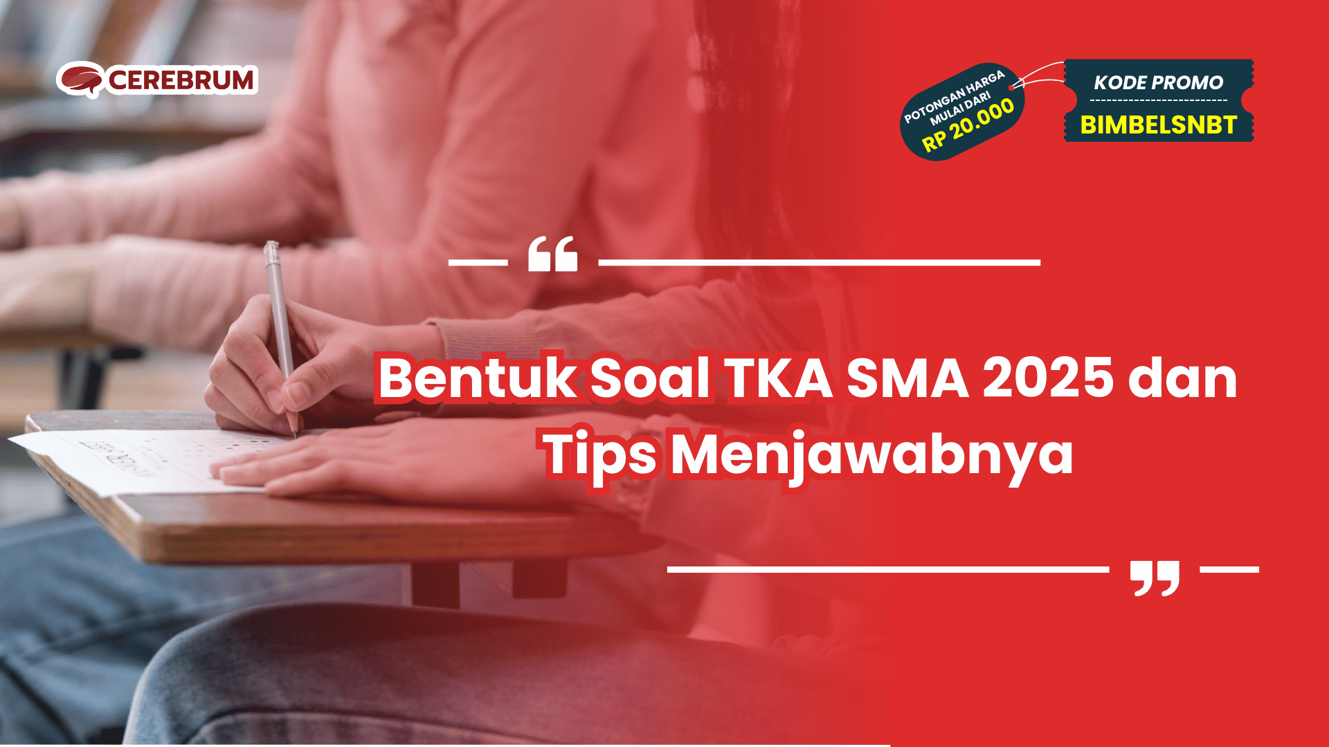 Bentuk Soal TKA SMA 2025