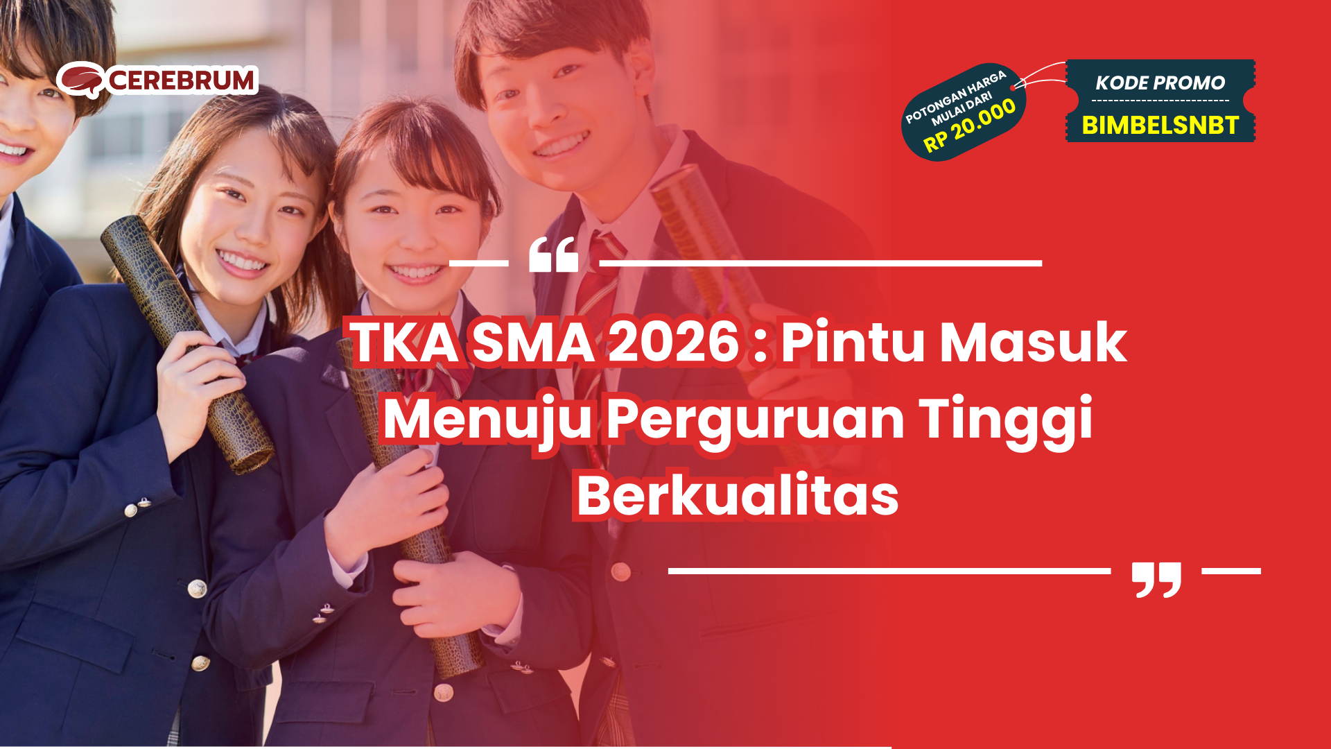 TKA SMA 2026 : Pintu Masuk Menuju Perguruan Tinggi Berkualitas