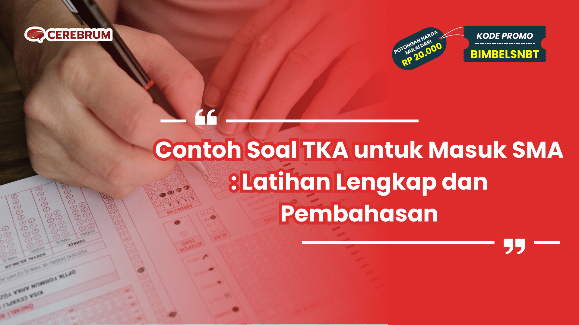 Contoh Soal TKA untuk Masuk SMA