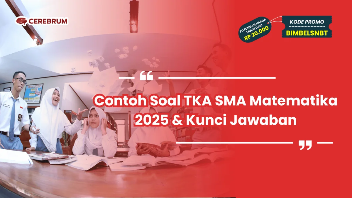 Contoh Soal TKA SMA Matematika