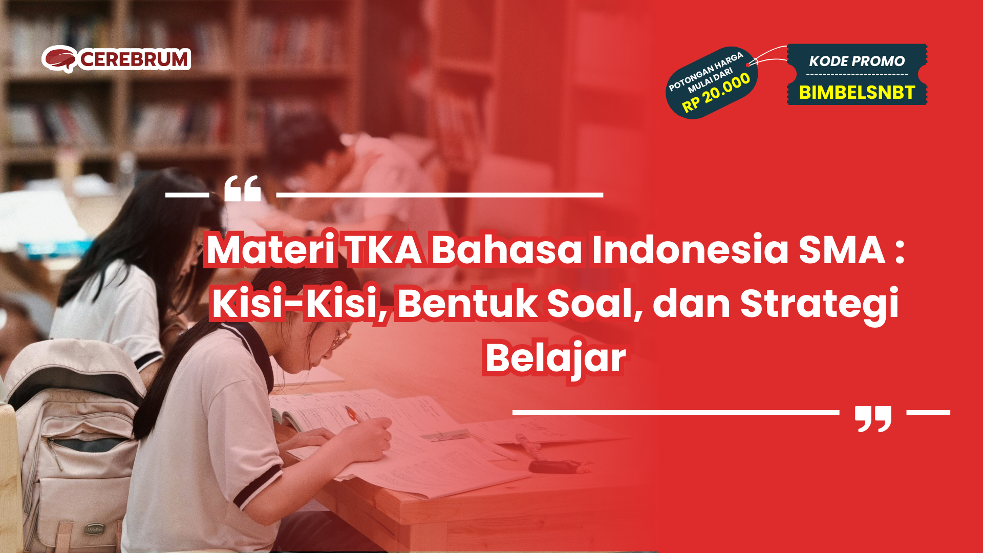 materi tka bahasa indonesia sma