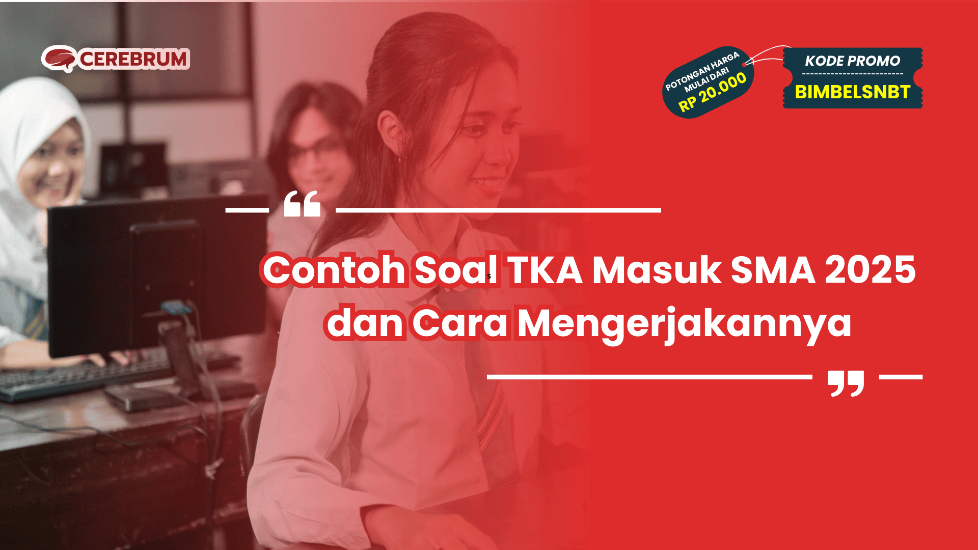 Contoh Soal TKA Masuk SMA 2025