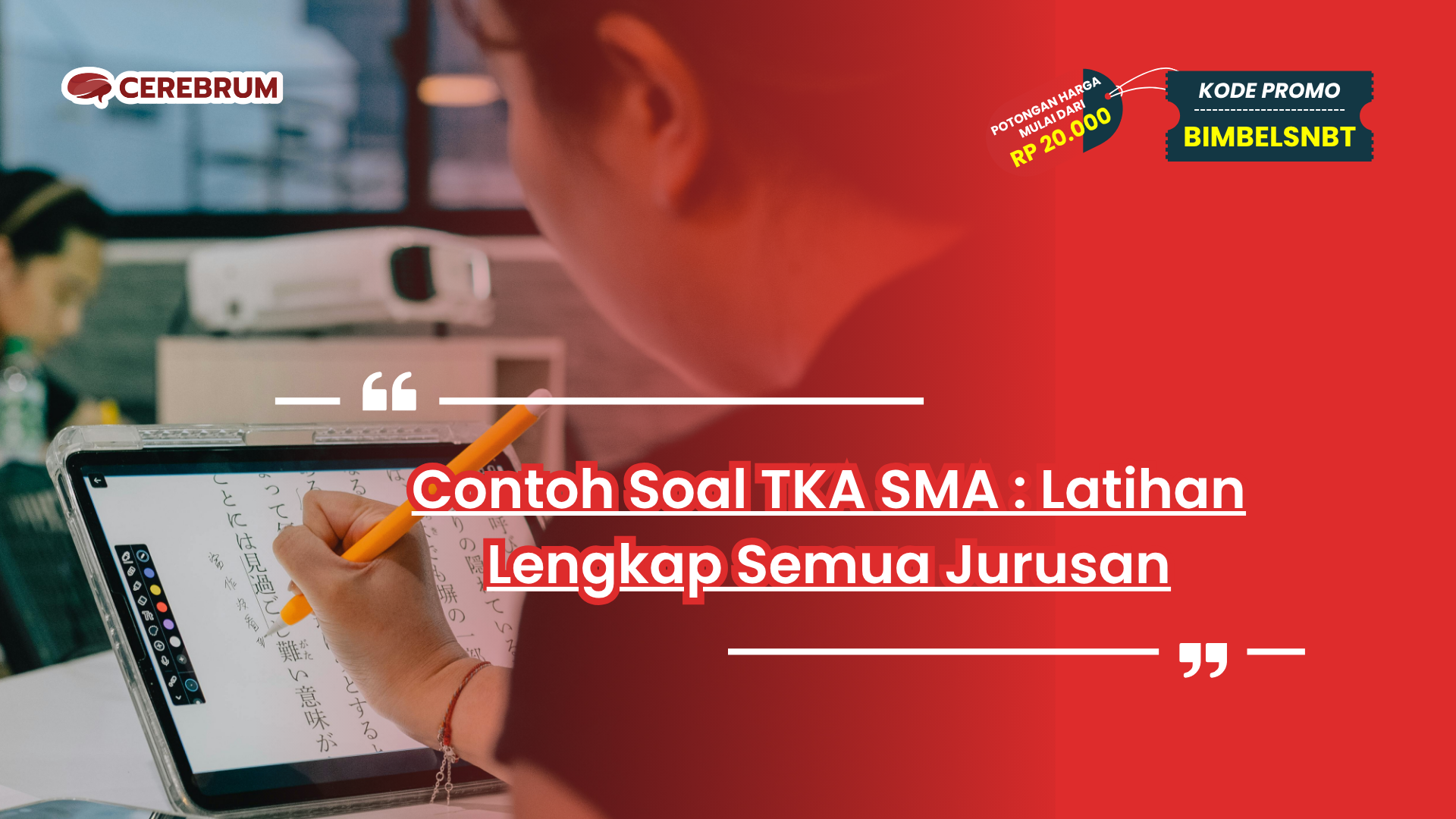 Contoh Soal TKA SMA : Latihan Lengkap Semua Jurusan