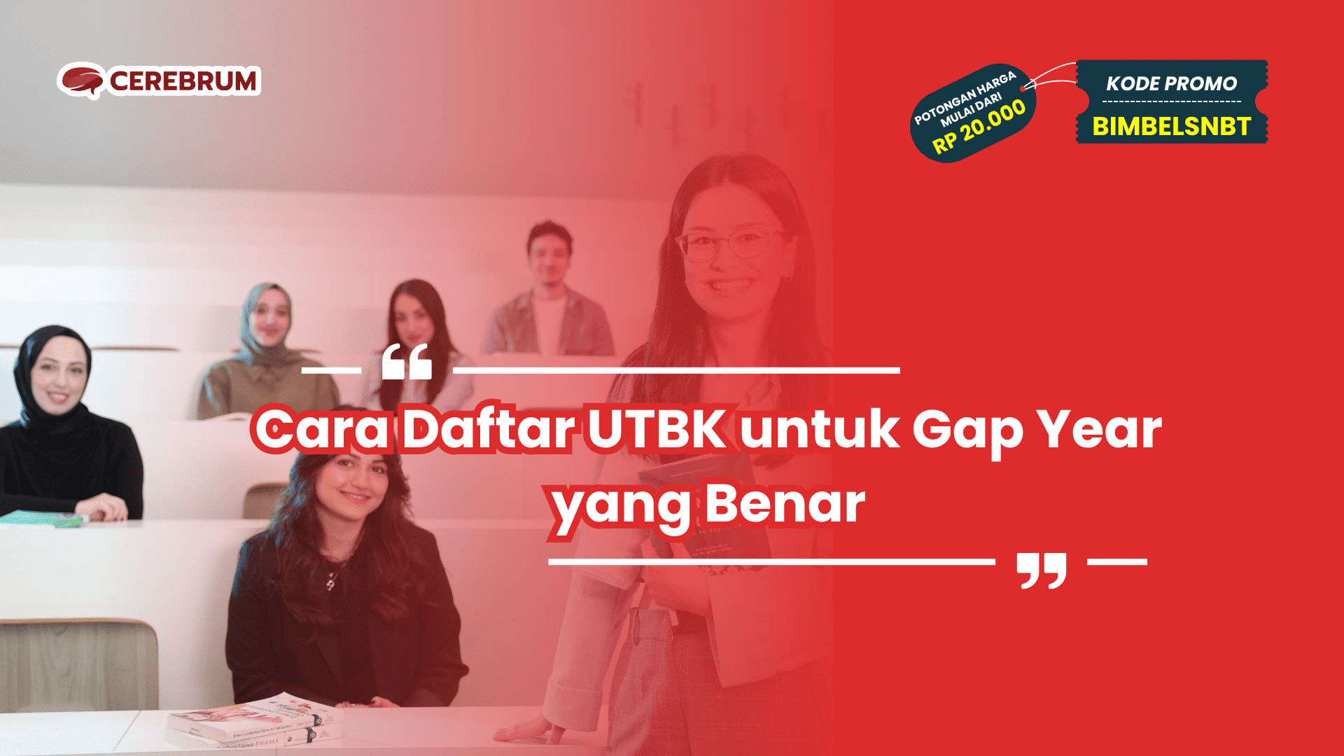 Cara Daftar UTBK untuk Gap Year