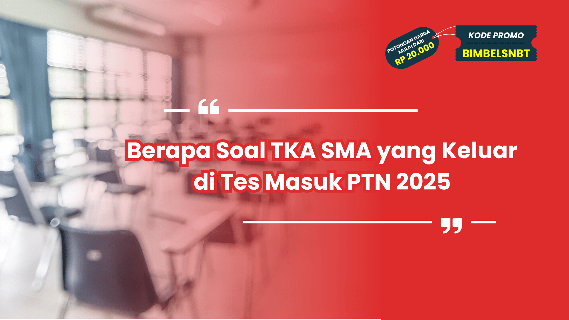 Berapa Soal TKA SMA