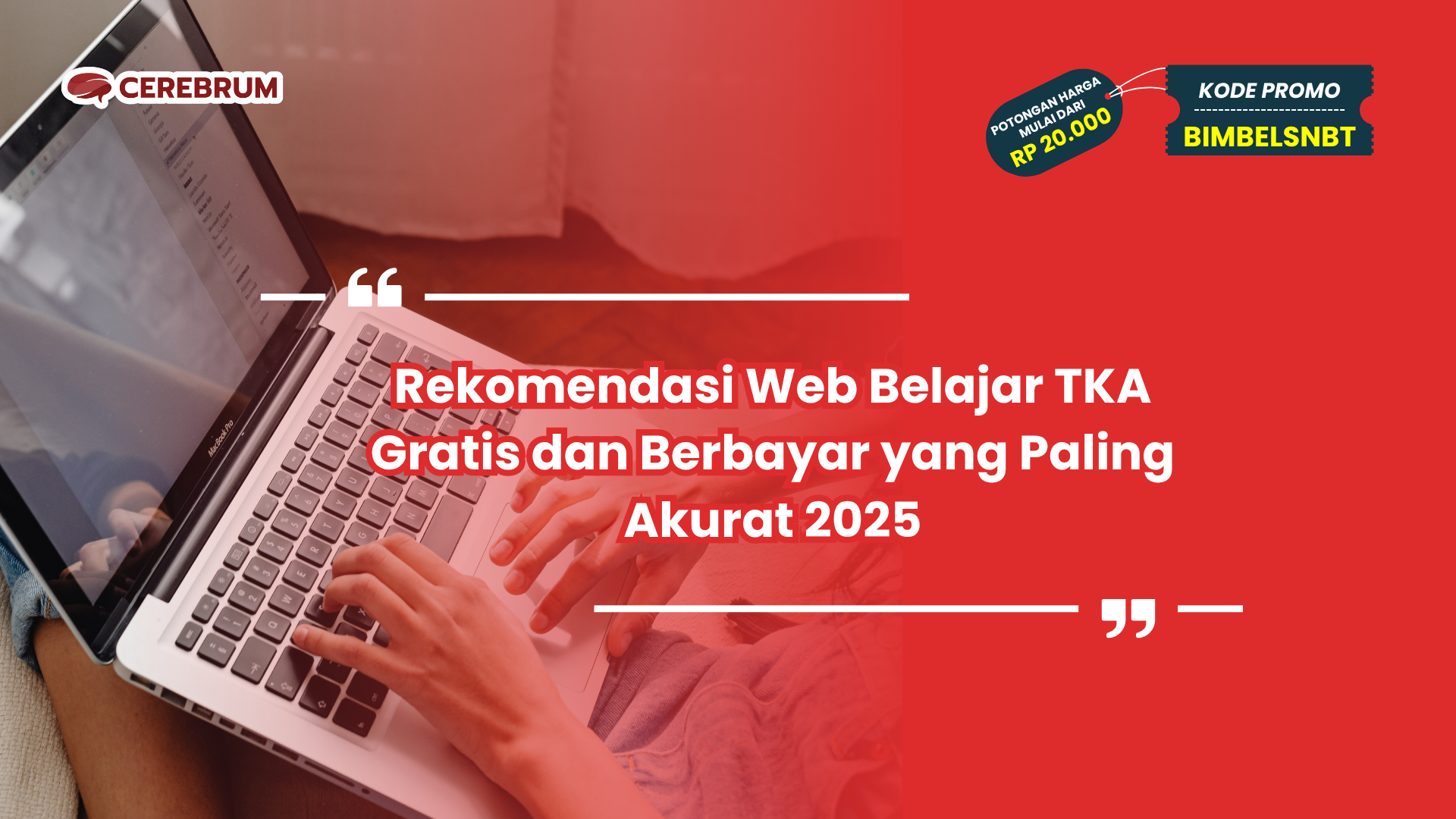Rekomendasi Web Belajar TKA Gratis dan Berbayar yang Paling Akurat 2025
