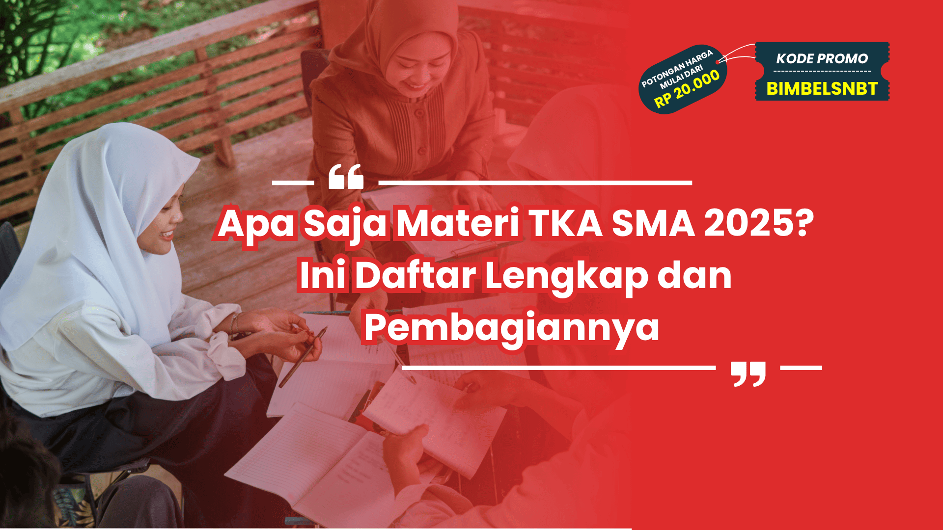 Apa Saja Materi TKA SMA 2025? Ini Daftar Lengkap dan Pembagiannya
