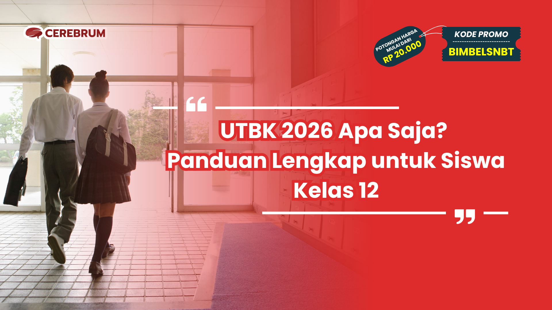 UTBK 2026 Apa Saja