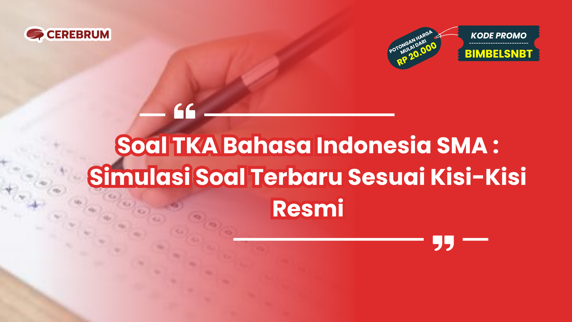 soal tka bahasa indonesia sma