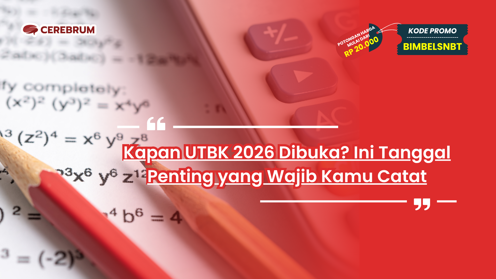 kapan utbk 2026 dibuka