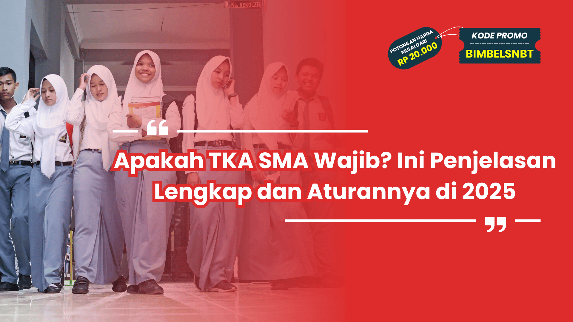 Apakah TKA SMA Wajib