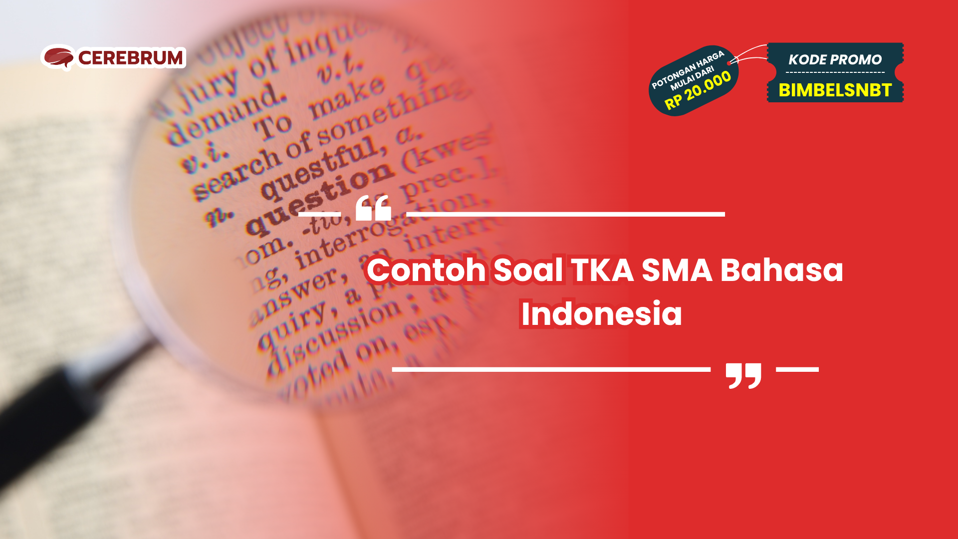 Contoh Soal TKA SMA Bahasa Indonesia