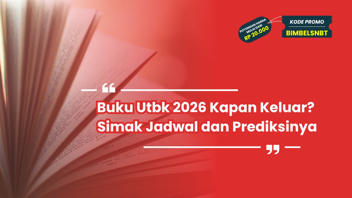Buku Utbk 2026 Kapan Keluar