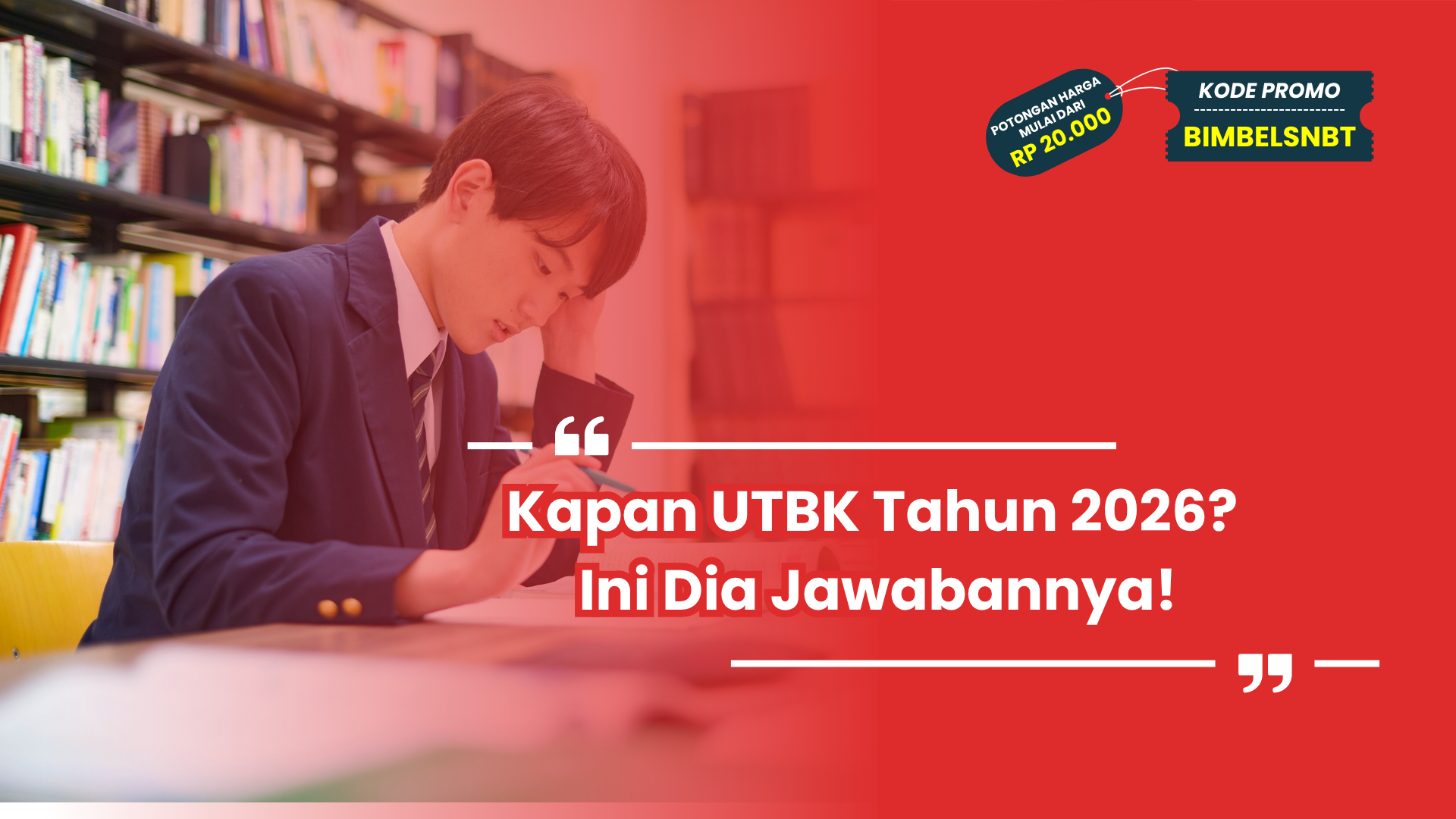Kapan UTBK Tahun 2026