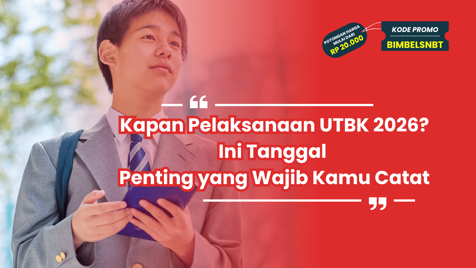 Kapan Pelaksanaan UTBK 2026