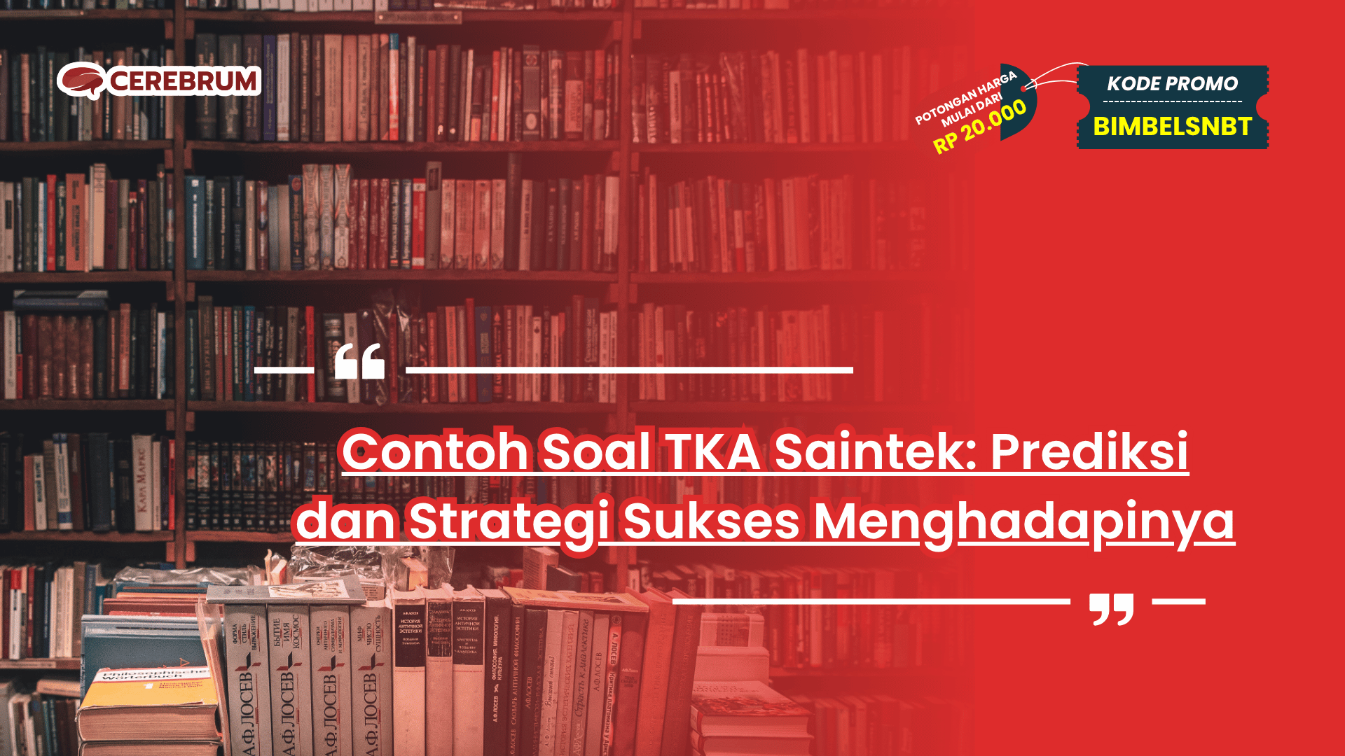 Contoh Soal TKA Saintek
