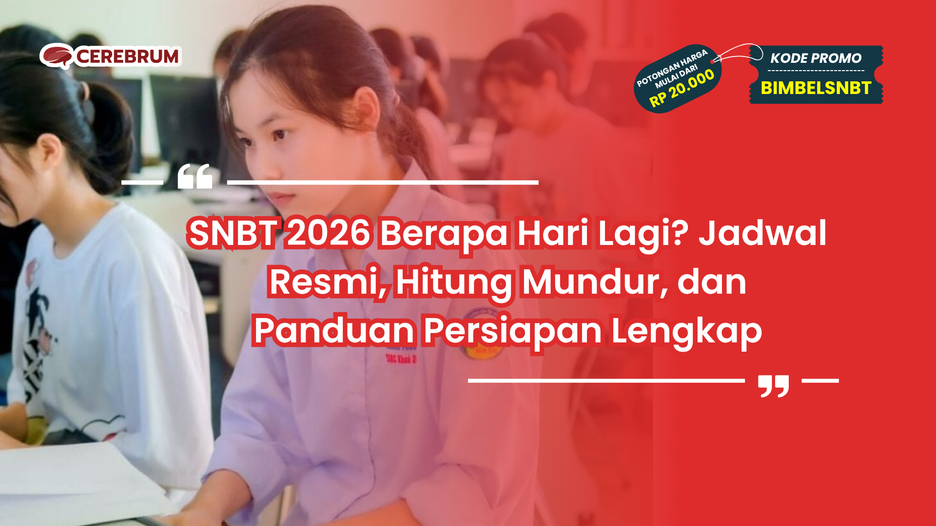 SNBT 2026 Berapa Hari Lagi