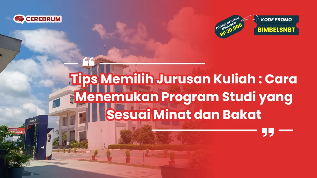 Tips Memilih Jurusan Kuliah