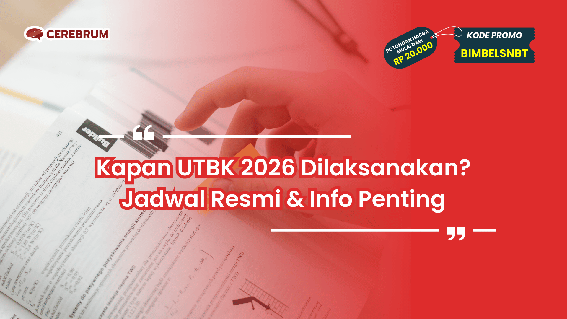 Kapan UTBK 2026 Dilaksanakan