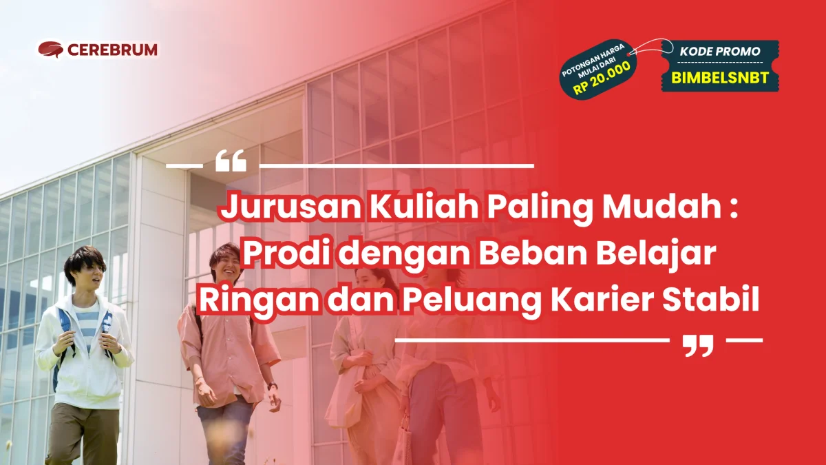 Jurusan Kuliah Paling Mudah