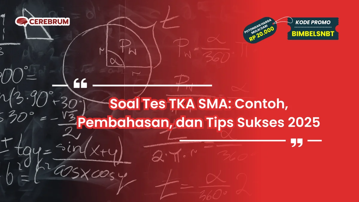 Soal Tes TKA SMA