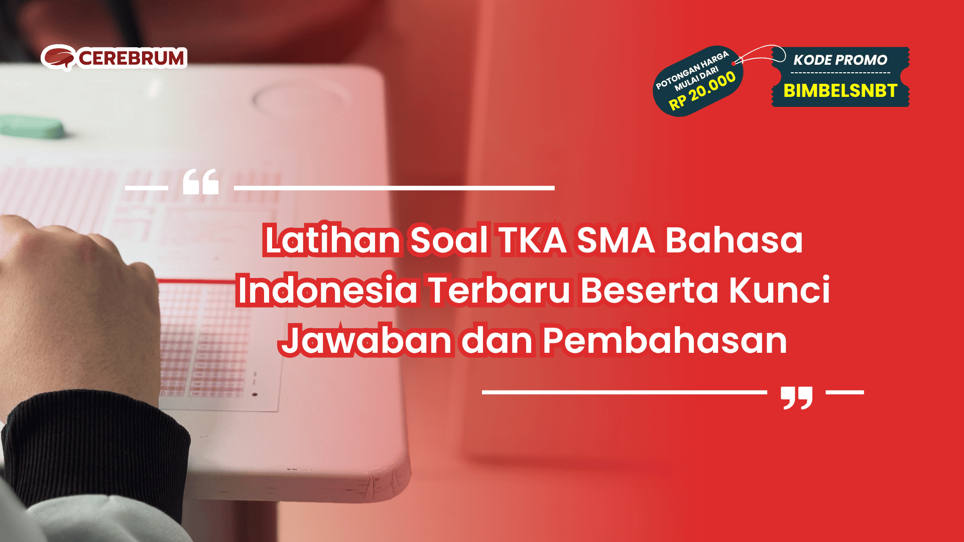 Soal TKA SMA Bahasa Indonesia