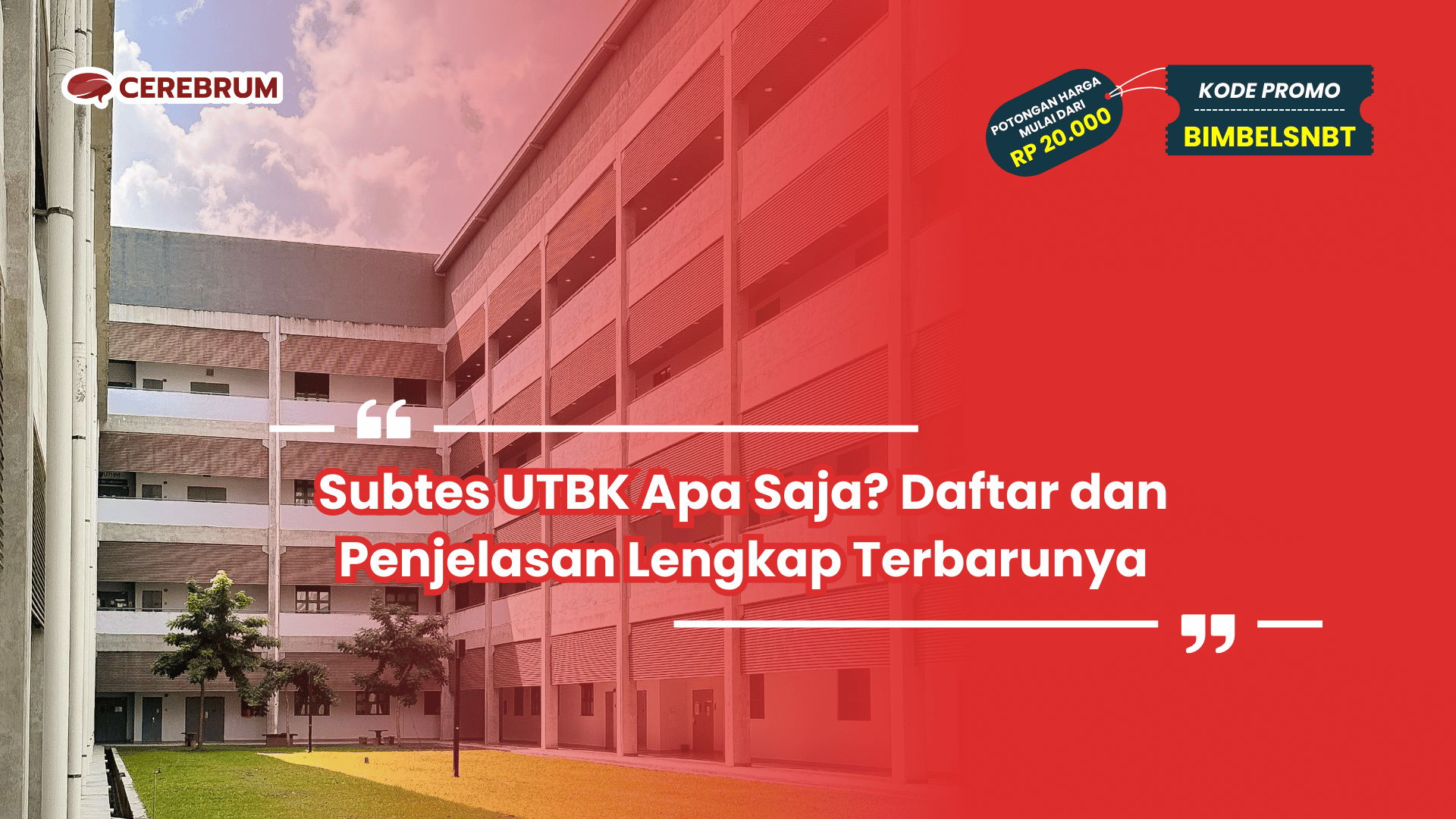 Subtes UTBK Apa Saja