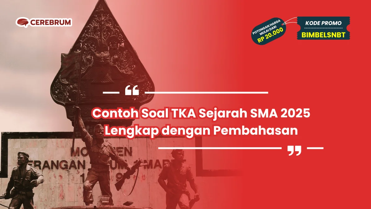 Contoh Soal TKA Sejarah SMA