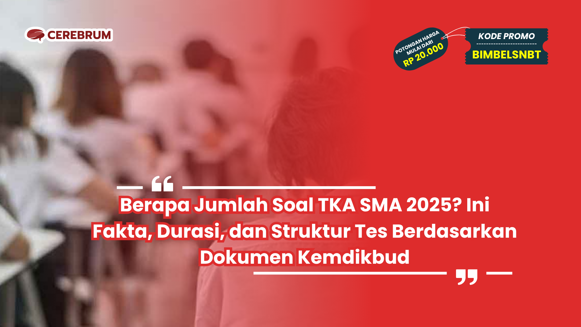 Berapa Jumlah Soal TKA SMA 2025