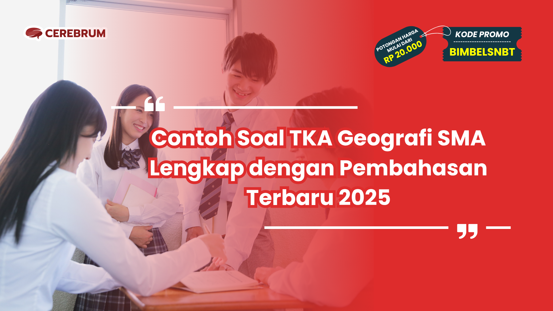 Contoh Soal TKA Geografi SMA Lengkap dengan Pembahasan Terbaru 2025