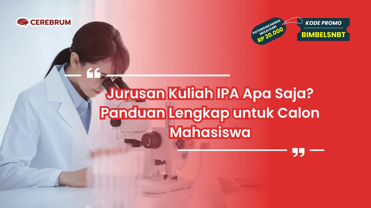 Jurusan Kuliah IPA Apa Saja