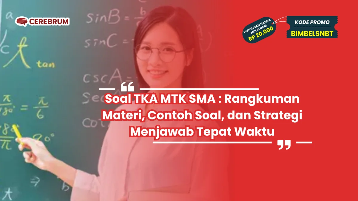 Soal TKA MTK SMA