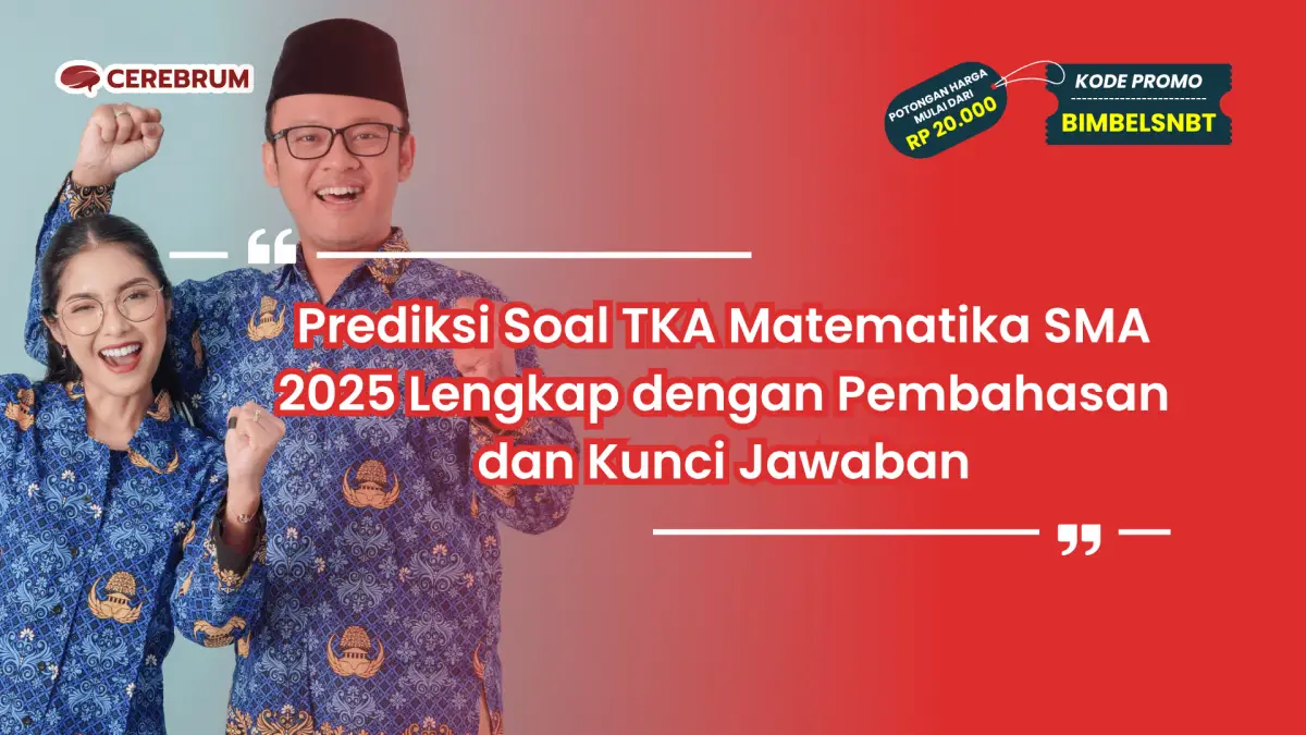 Prediksi Soal TKA Matematika SMA 2025
