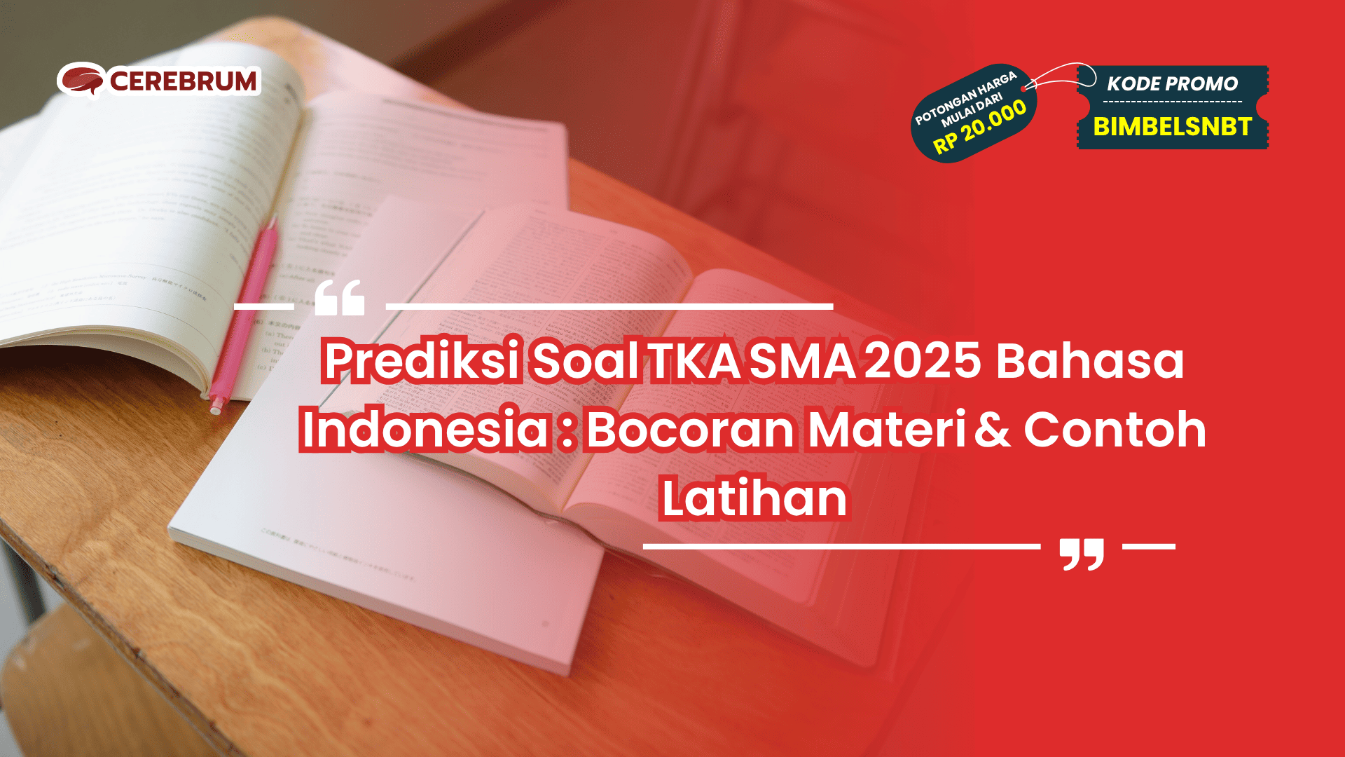 Prediksi Soal TKA SMA 2025 Bahasa Indonesia