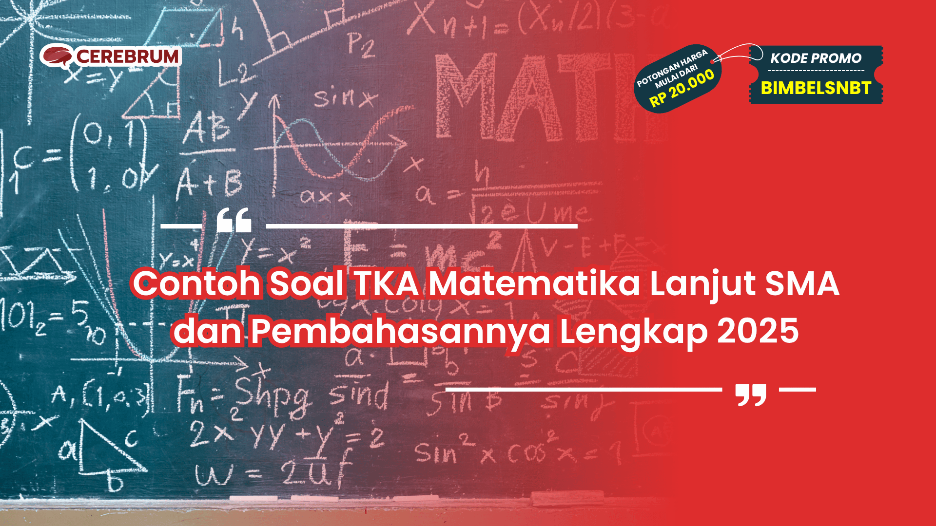 Soal TKA Matematika Lanjut SMA