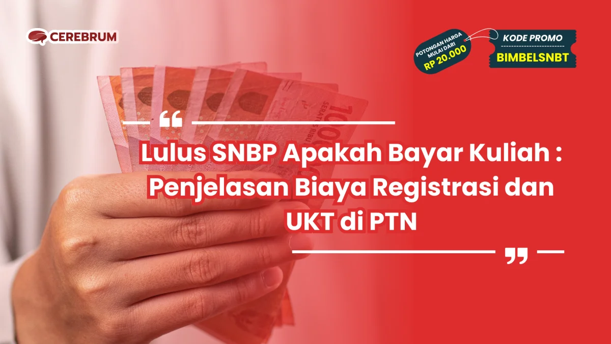 lulus snbp apakah bayar kuliah