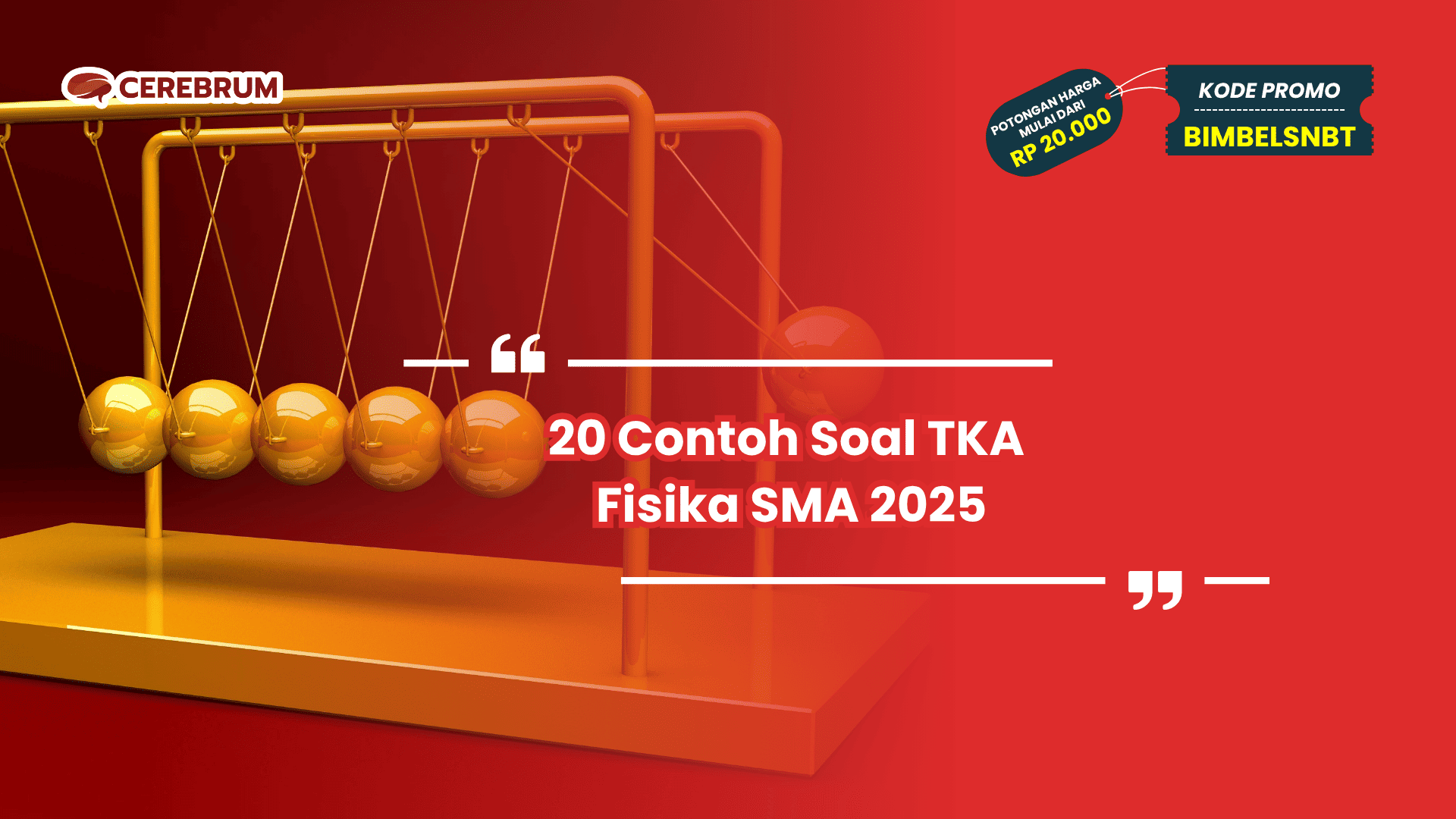 Contoh Soal TKA Fisika SMA 2025