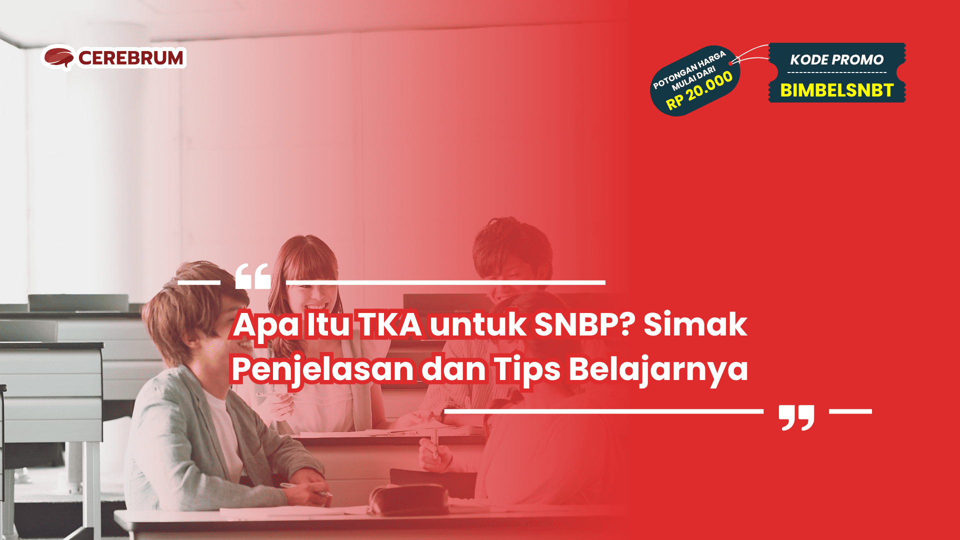 TKA untuk SNBP