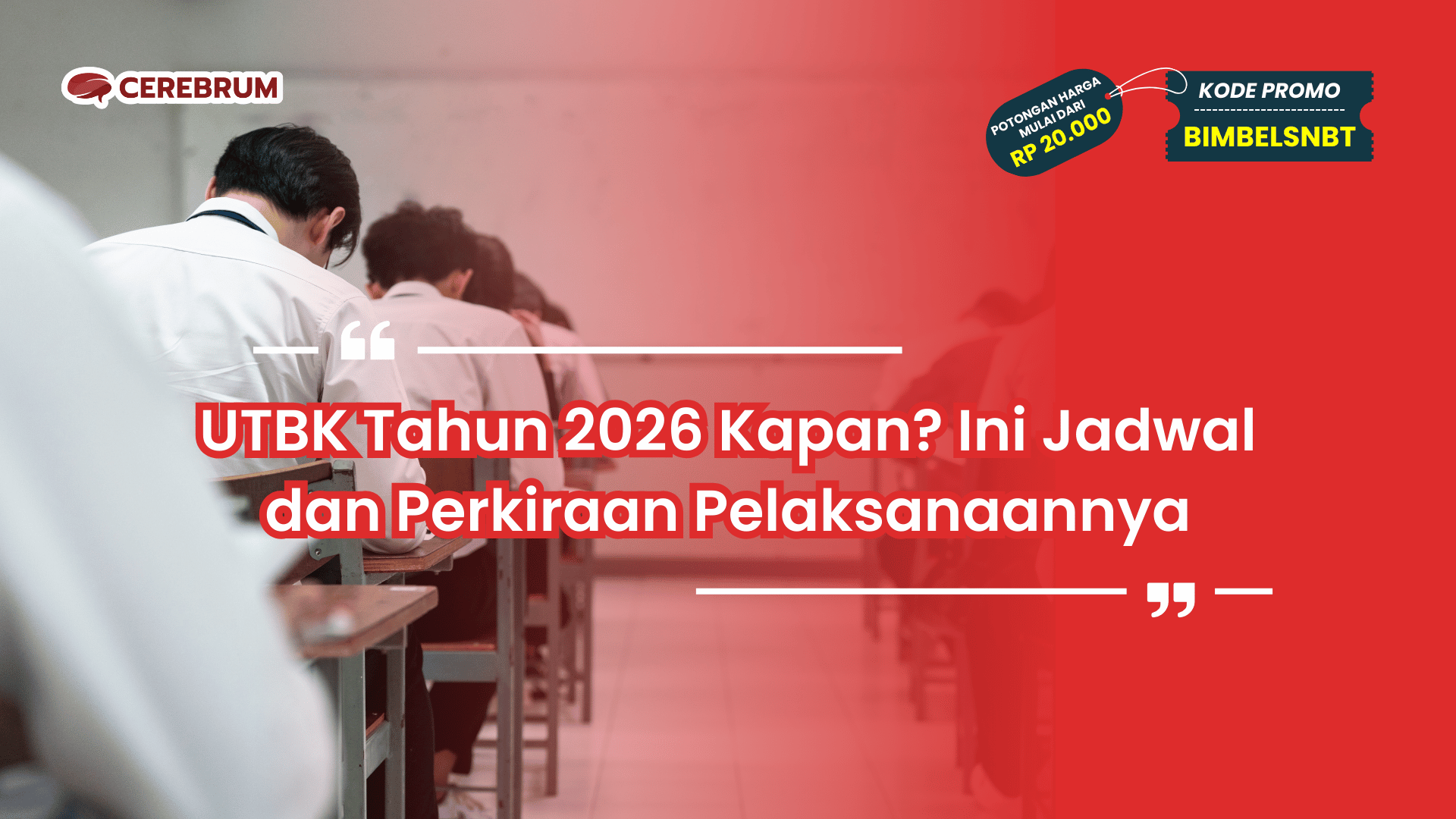 UTBK Tahun 2026 Kapan