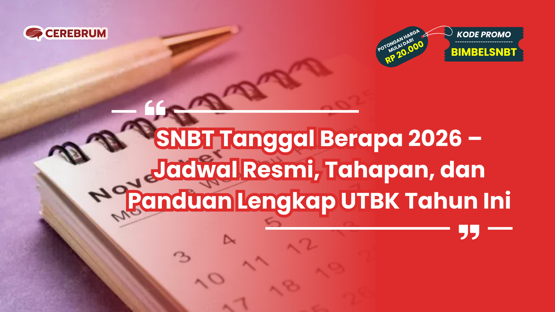 snbt tanggal berapa 2026