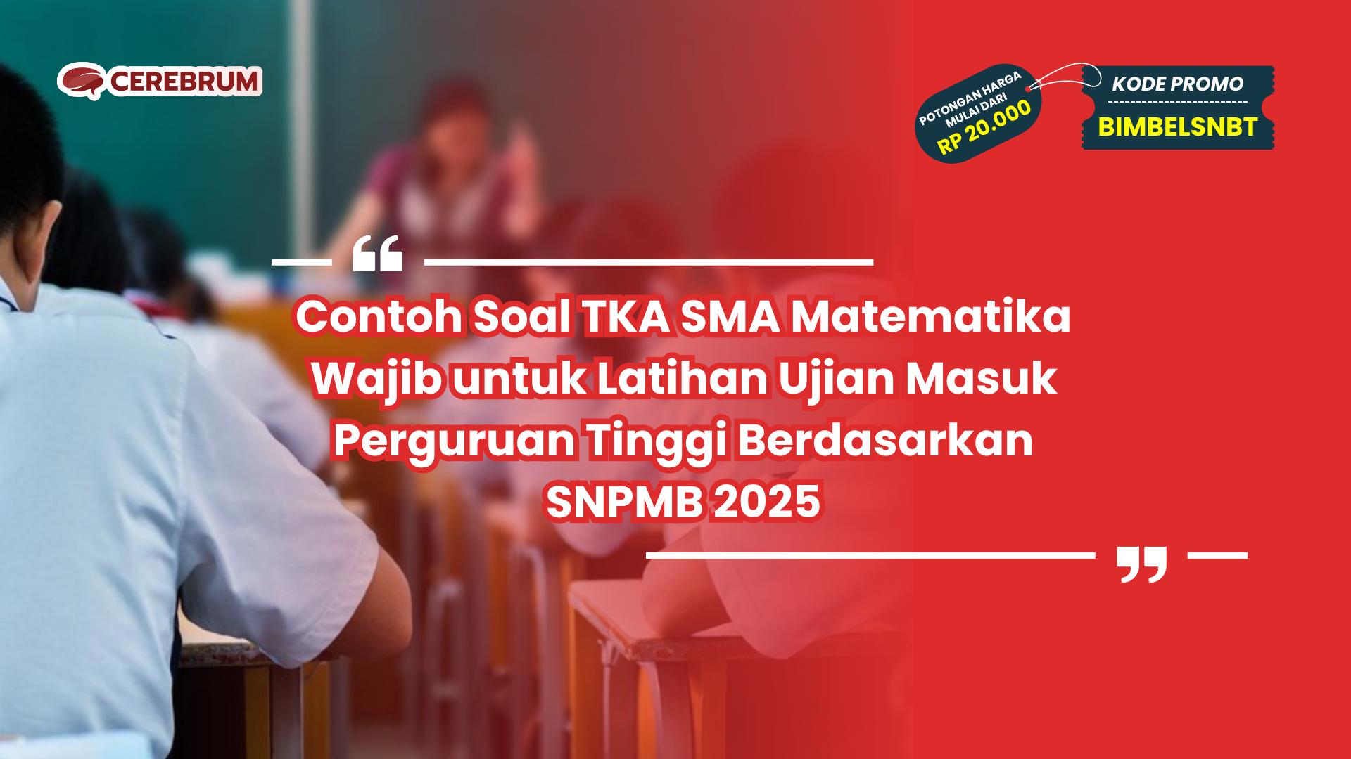 Contoh Soal TKA SMA Matematika Wajib