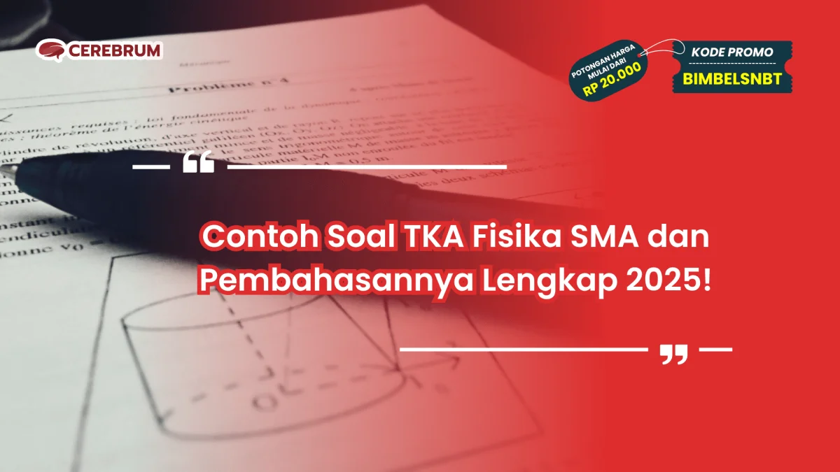 Contoh Soal TKA Fisika SMA